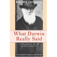 What Darwin Really Said: An Introduction to His Life and Theory of Evolution