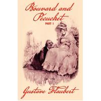 Bouvard and Pecuchet (Part 1) Gustave Flaubert Paperback Novel Book