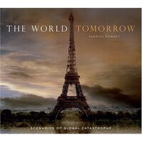 The World Tomorrow -Yannick Monget Social Sciences Book