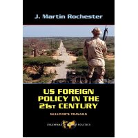 US Foreign Policy in the Twenty-First Century: Gulliver's Travails Book