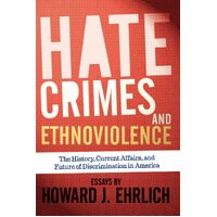 Hate Crimes and Ethnoviolence Paperback Book