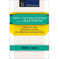 The United States and the Arab Spring Book