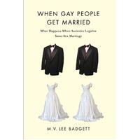 When Gay People Get Married Paperback Book