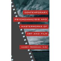Contemporary Psychoanalysis and Masterworks of Art and Film Paperback Book