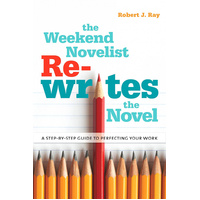 The Weekend Novelist Rewrites the Novel  Novel Novel Book