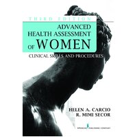 Advanced Health Assessment of Women, Third Edition Paperback Book