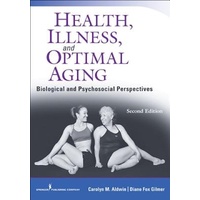 Health, Illness, and Optimal Aging, Second Edition Book