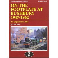 On the Footplate at Bushbury 1947-1963 Paperback Book
