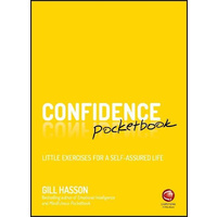 Confidence Pocketbook -Little Exercises for a Self-Assured Life