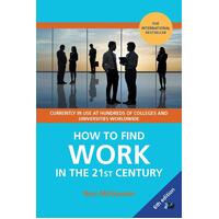How to Find Work in the 21st Century Paperback Book