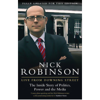 Live From Downing Street -Nick Robinson Book