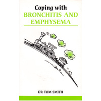 Coping with Bronchitis and Emphysema Paperback Book