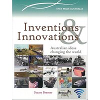 Inventors and Innovators: Great Australian Ideas Paperback Book