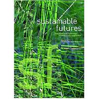 Sustainable Futures: Teaching and Learning: a case study Paperback Book