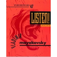 Listen! Early Poems: Early Poems - Vladimir Mayakovsky
