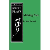 Making Nice Alan Haehnel Paperback Book