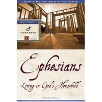 Ephesians: Living in God's Household: 11 Studies (Fisherman Bible Studyguide)