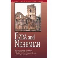 Ezra and Nehemiah: Rebuilding Lives and Faith (Fisherman Bible Studyguide)