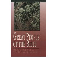 Great People of the Bible: 15 Studies (Fisherman Bible Studyguide) Paperback