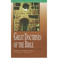 Great Doctrines of the Bible: 10 Studies (Fisherman Bible Studyguide)