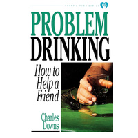 Problem Drinking -Downs, Charles,Foster, Raymond C. Book