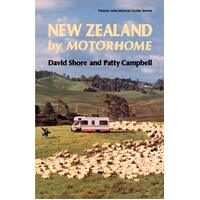 New Zealand by Motorhome: Pelican International Guide S. Paperback Book