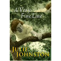 A Very Fine Line -Julie Johnston Novel Children's Book