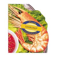 Totally Shrimp Cookbook Helene Siegel Paperback Book