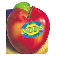 Totally Cookbooks Apples Karen Gillingham Helene Siegel Paperback Book