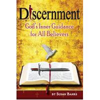 Discernment - God's Inner Guidance to All Believers Paperback Book