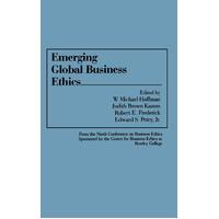 Emerging Global Business Ethics Paperback Book