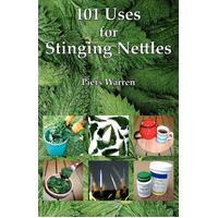 101 Uses for Stinging Nettles Piers Warren Paperback Book
