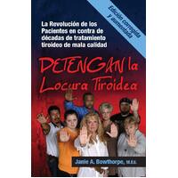 Detengan La Locura Tiroidea [Spanish] Paperback Book