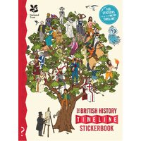 British History Timeline Stickerbook: From the Dinosaurs to the Present Day - Christopher Lloyd