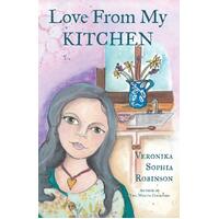 Love from My Kitchen: Gluten-Free Vegan Recipes from the Heart Paperback Book