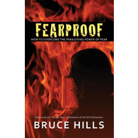 Fearproof -Bruce Hills Religion Book