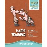 Basic Training: Write Like an Author Brian Falkner Paperback Book