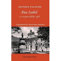 Ana Isabel: A Respectable Girl - Novel Book