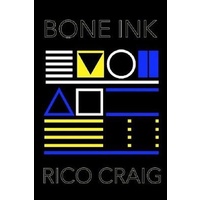 Bone Ink -Rico Craig Fiction Book