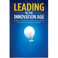 Leading in the Innovation Age Paperback Book