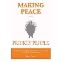 Making Peace with Prickly People Paperback Book