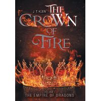 The Crown of Fire - J. T. Klein