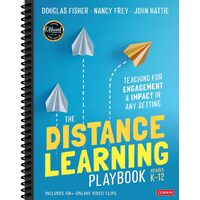 The Distance Learning Playbook, Grades K-12: Teaching for Engagement and Impact in Any Setting - Douglas Fisher