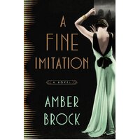 A Fine Imitation: A Novel Amber Brock Hardcover Book