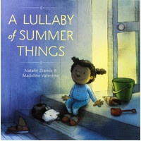 A Lullaby of Summer Things - Hardcover Children's Book