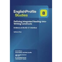 Defining Integrated Reading-into-Writing Constructs: Evidence at the B2C1 Interface: 8 - Sathena Chan