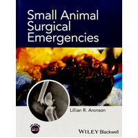 Small Animal Surgical Emergencies -Lillian R. Aronson Hardcover Book