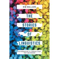The Stories of Linguistics Paperback Book