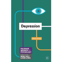 Depression -Macmillan Insights in Psychology series - Health & Wellbeing Book