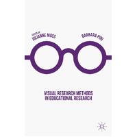 Visual Research Methods in Educational Research Paperback Book